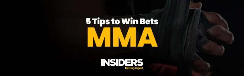 Five Tips To Win MMA Bets
