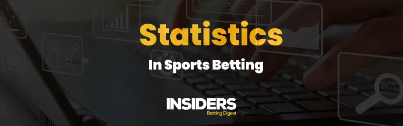 Advantage of statistics in sports betting