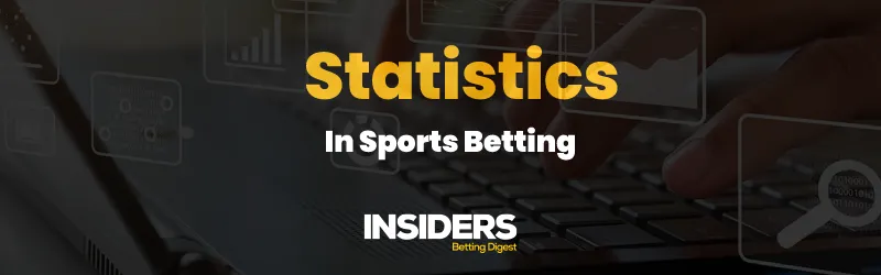 Sports Betting Stats  How To Analyze Sports Statistics?