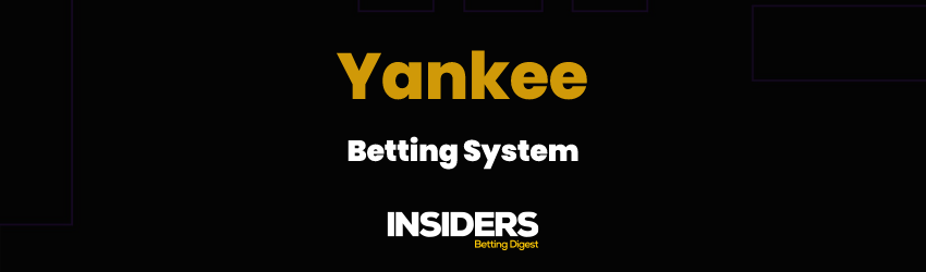 Yankee Betting System