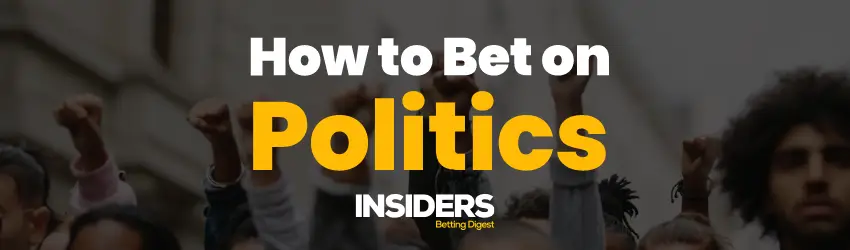 How to Bet on Politics
