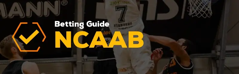 NCAAB Betting Guide