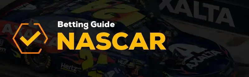 NASCAR Betting Guide